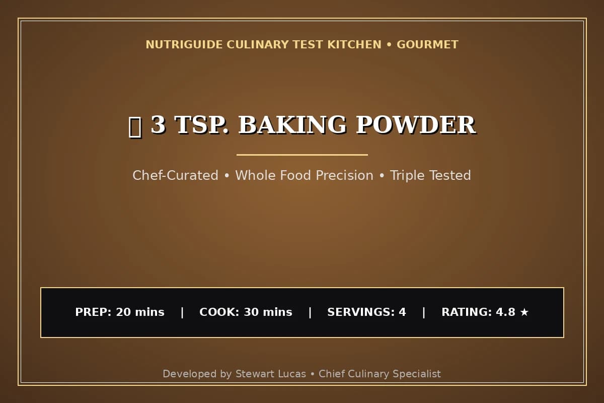  3 Tsp. Baking Powder