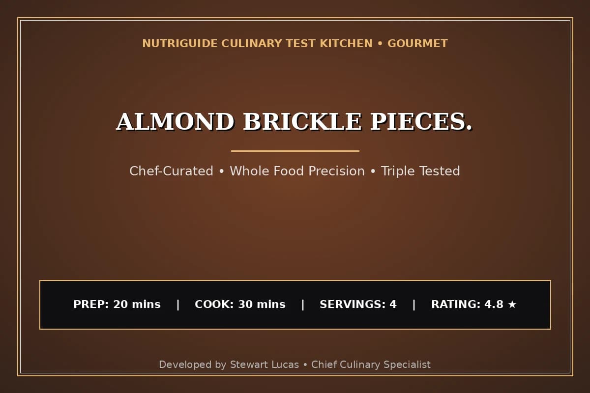 Almond Brickle Pieces.