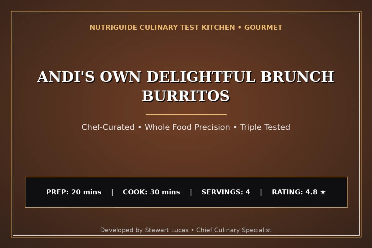 Andi'S Own Delightful Brunch Burritos