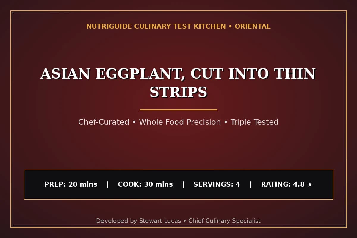 Asian Eggplant, Cut Into Thin Strips