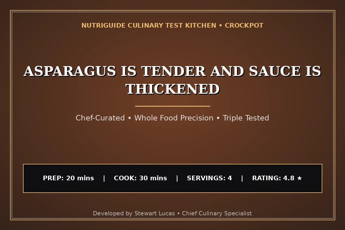 Asparagus Is Tender And Sauce Is Thickened