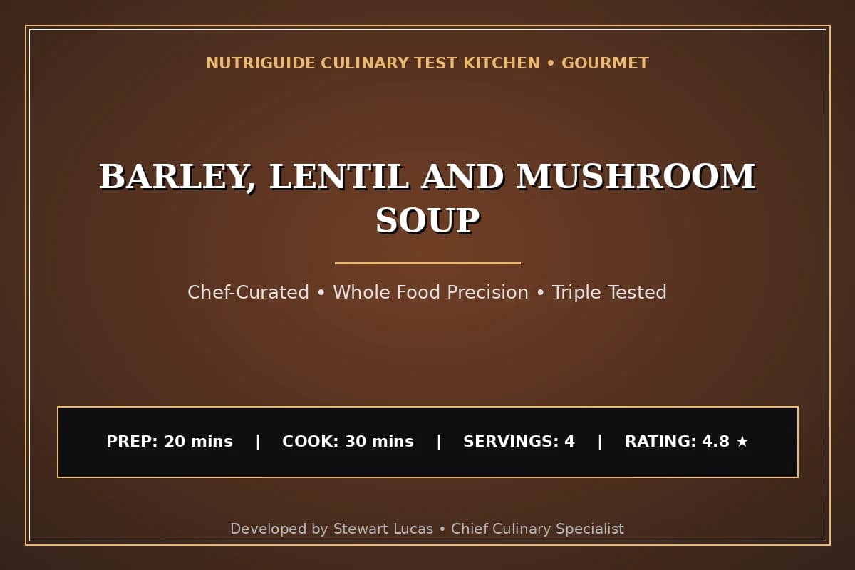 Barley, Lentil And Mushroom Soup
