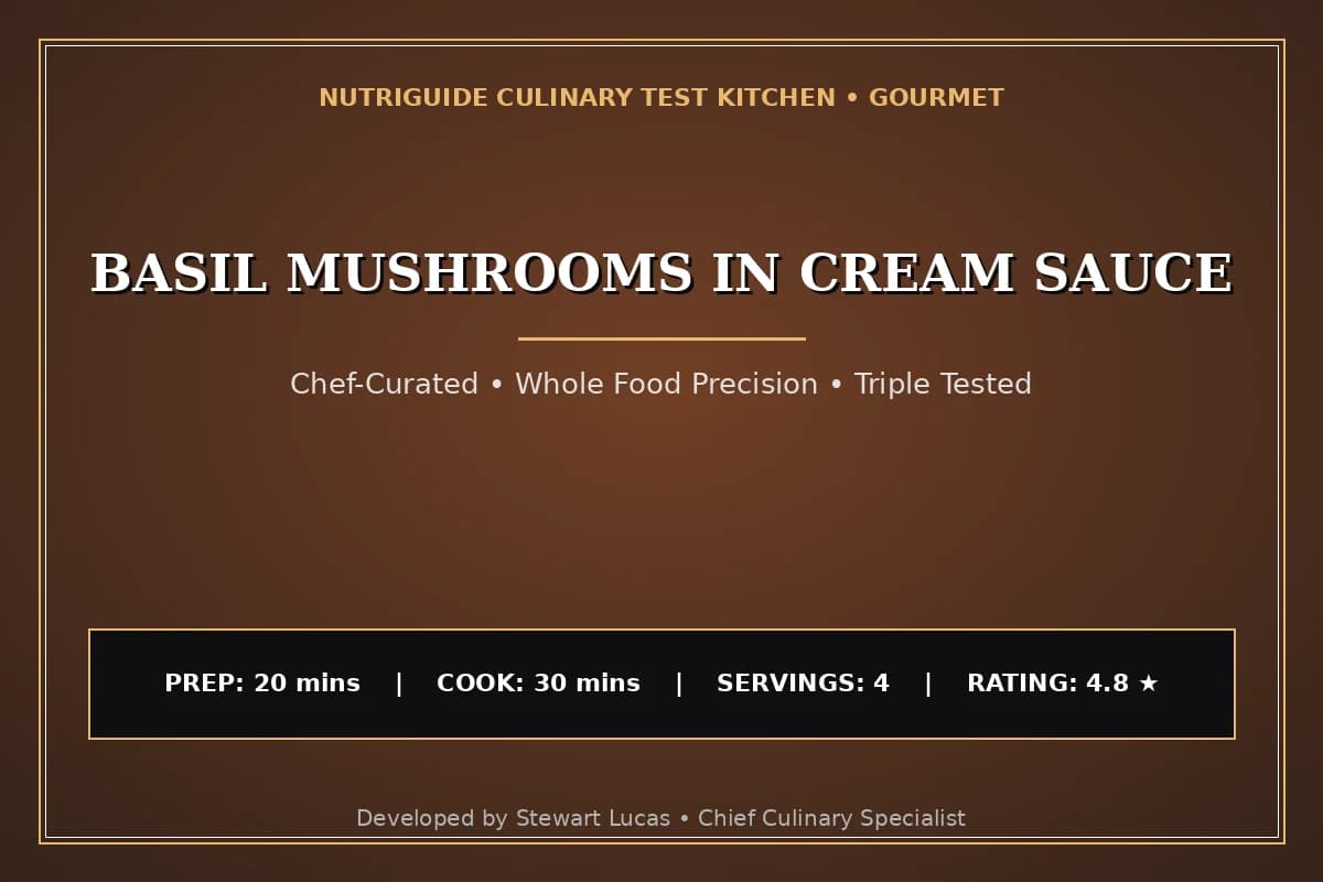 Basil Mushrooms In Cream Sauce