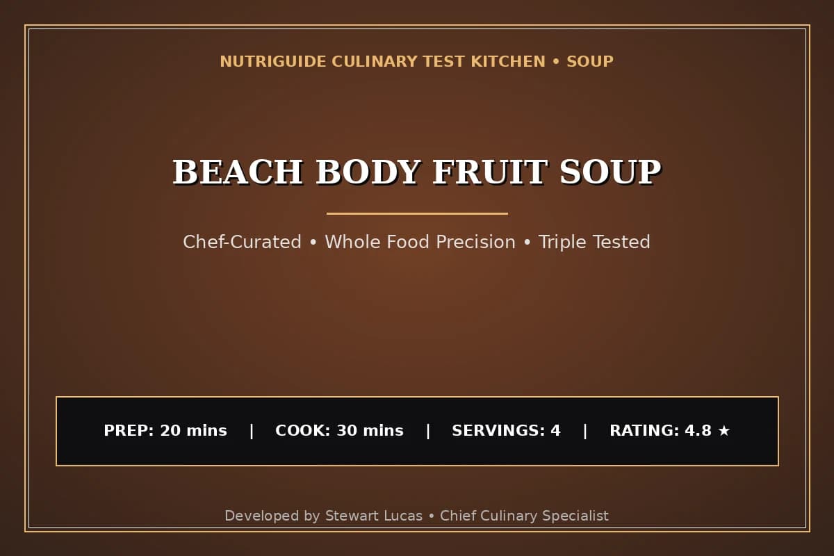 Beach Body Fruit Soup