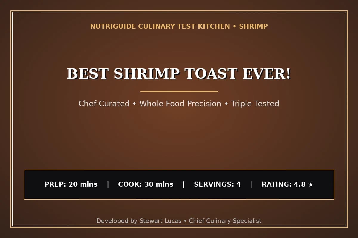 Best Shrimp Toast Ever!