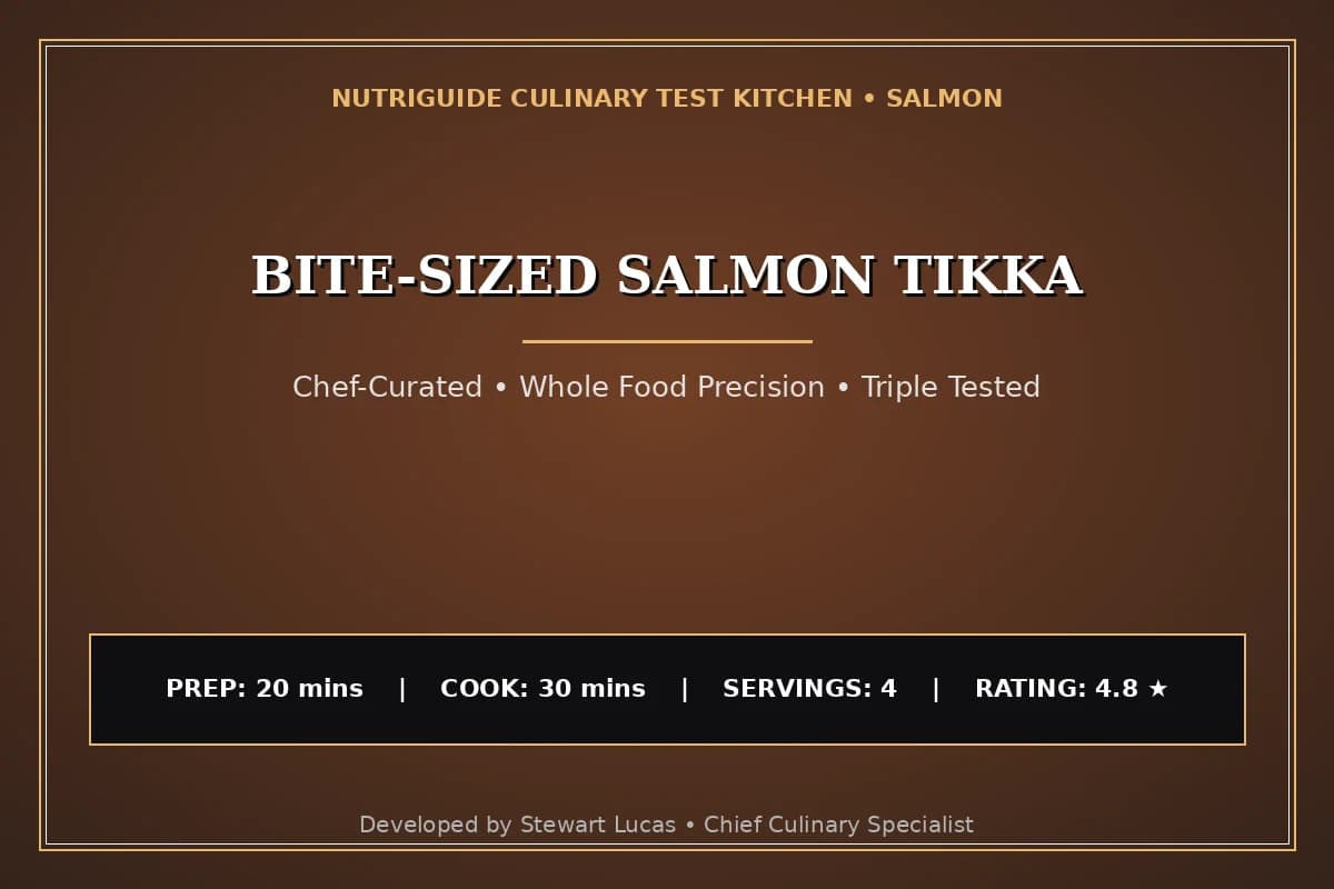 Bite-Sized Salmon Tikka