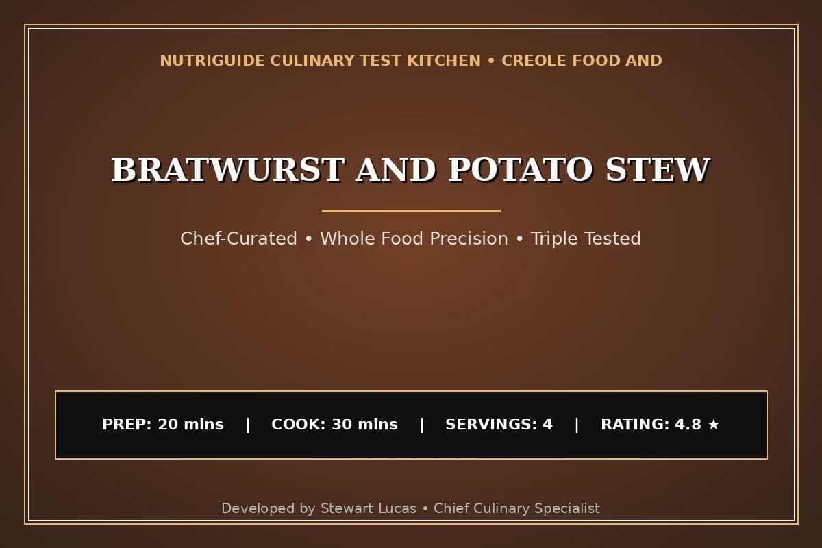Bratwurst And Potato Stew