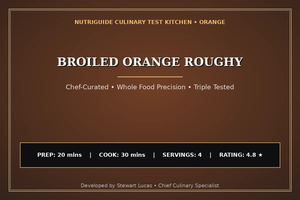 Broiled Orange Roughy