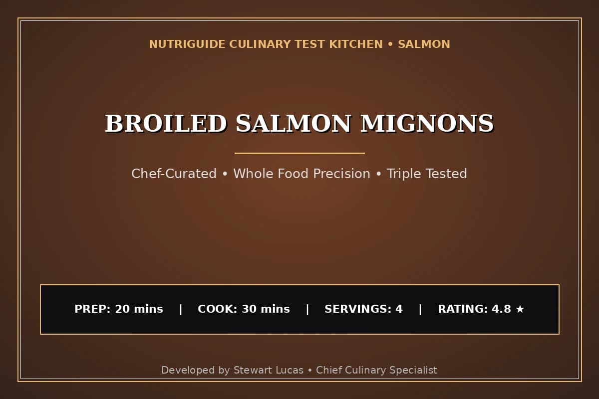 Broiled Salmon Mignons