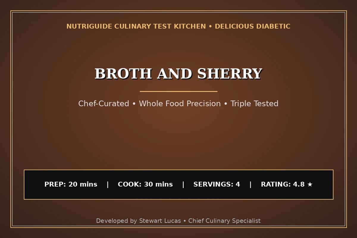 Broth And Sherry
