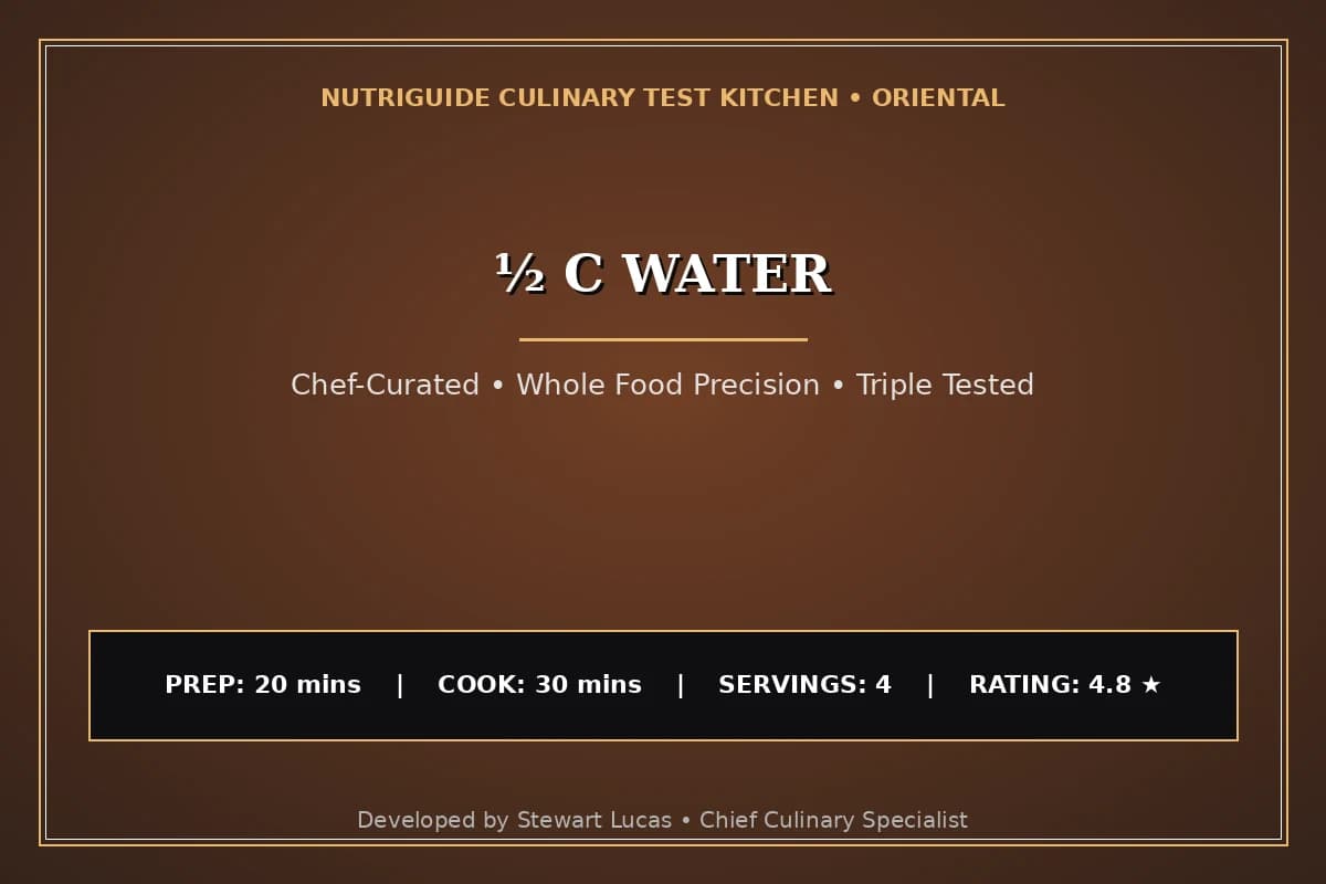 ½ C Water