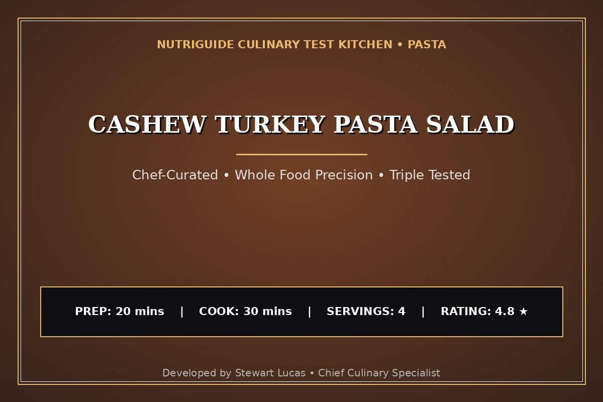 Cashew Turkey Pasta Salad