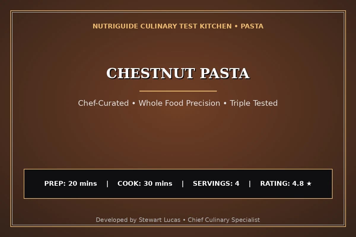 Chestnut Pasta