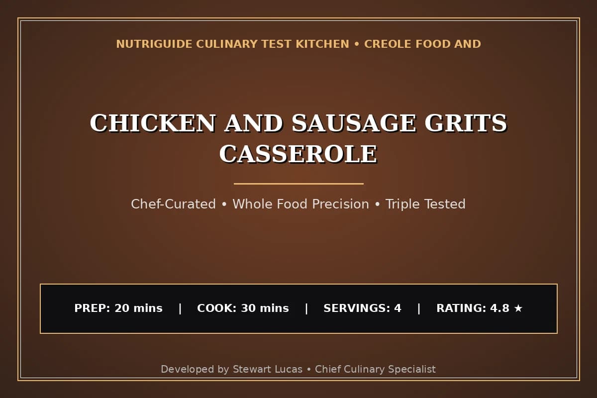 Chicken And Sausage Grits Casserole