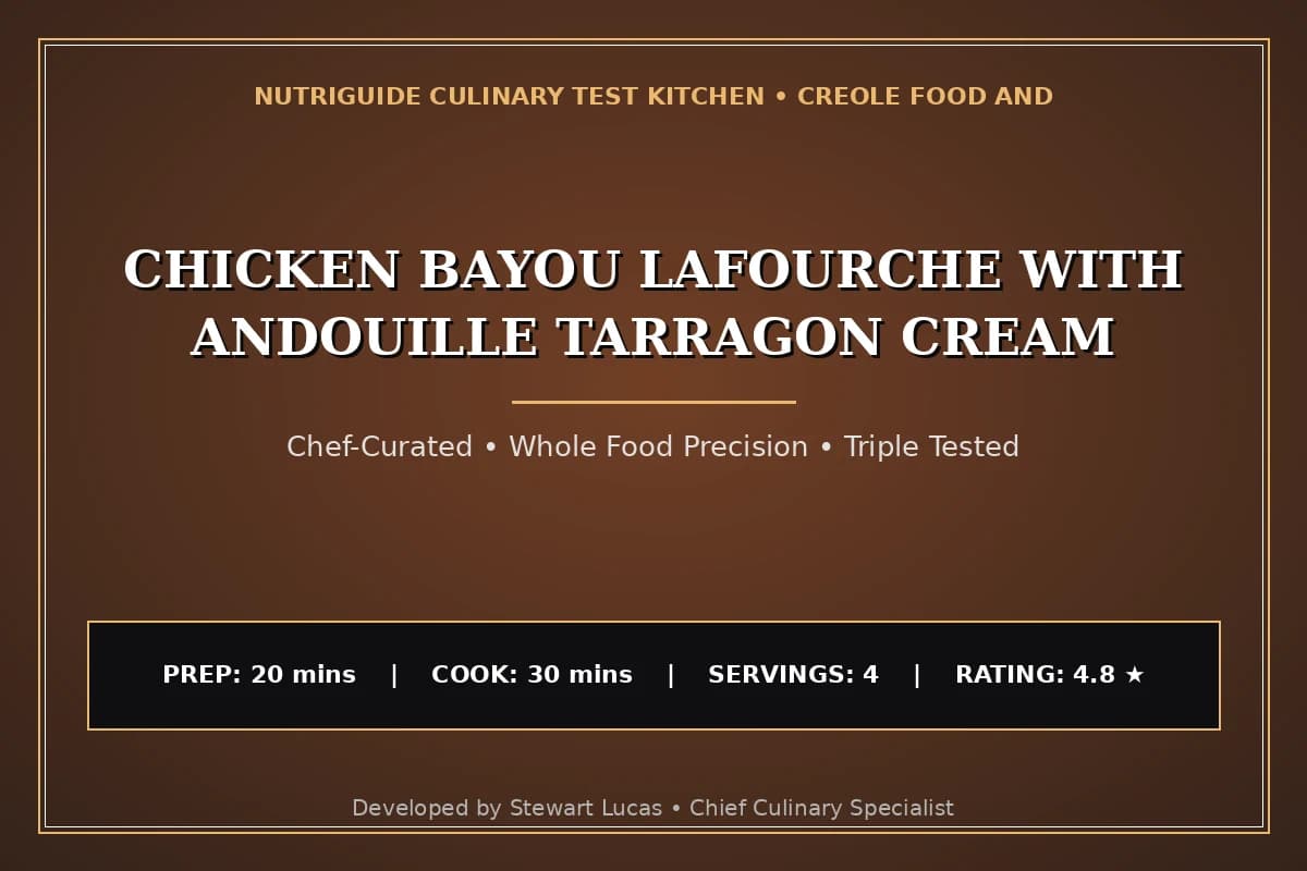 Chicken Bayou Lafourche With Andouille Tarragon Cream