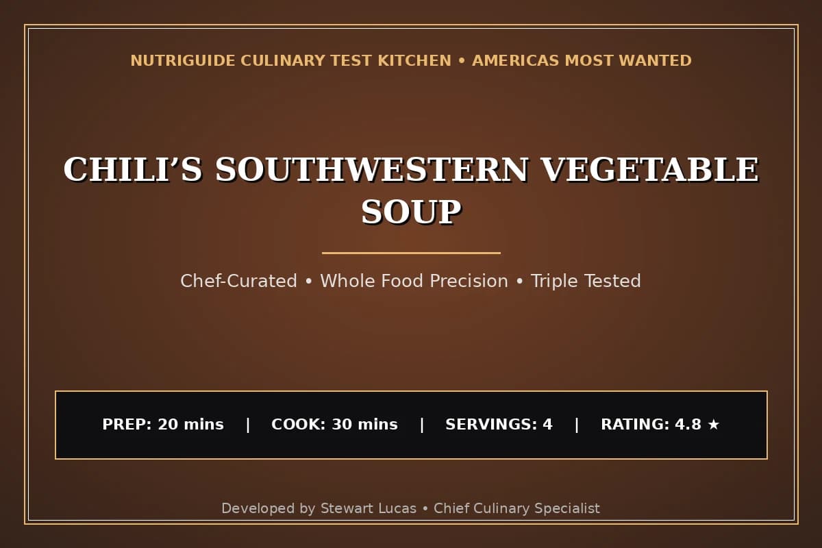 Chili’S Southwestern Vegetable Soup