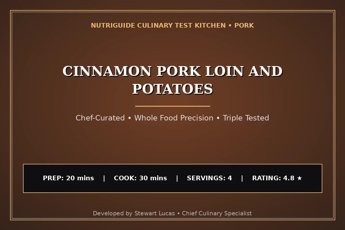 Cinnamon Pork Loin And Potatoes