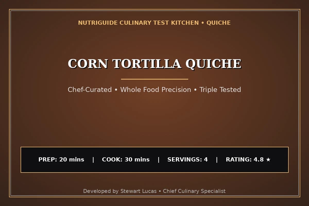 Corn Tortilla Quiche