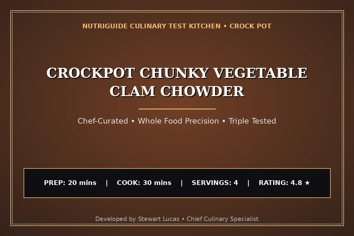 Crockpot Chunky Vegetable Clam Chowder