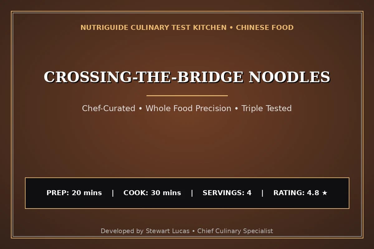 Crossing-The-Bridge Noodles
