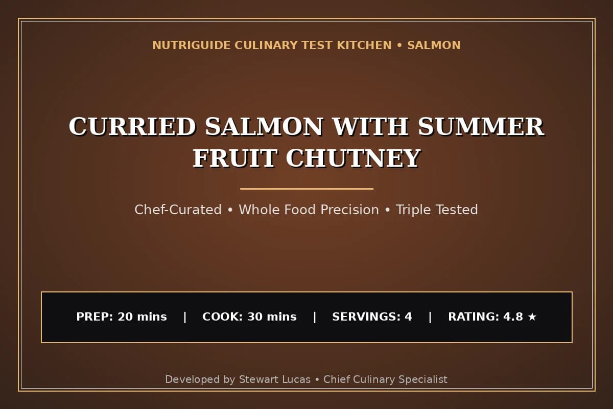 Curried Salmon With Summer Fruit Chutney