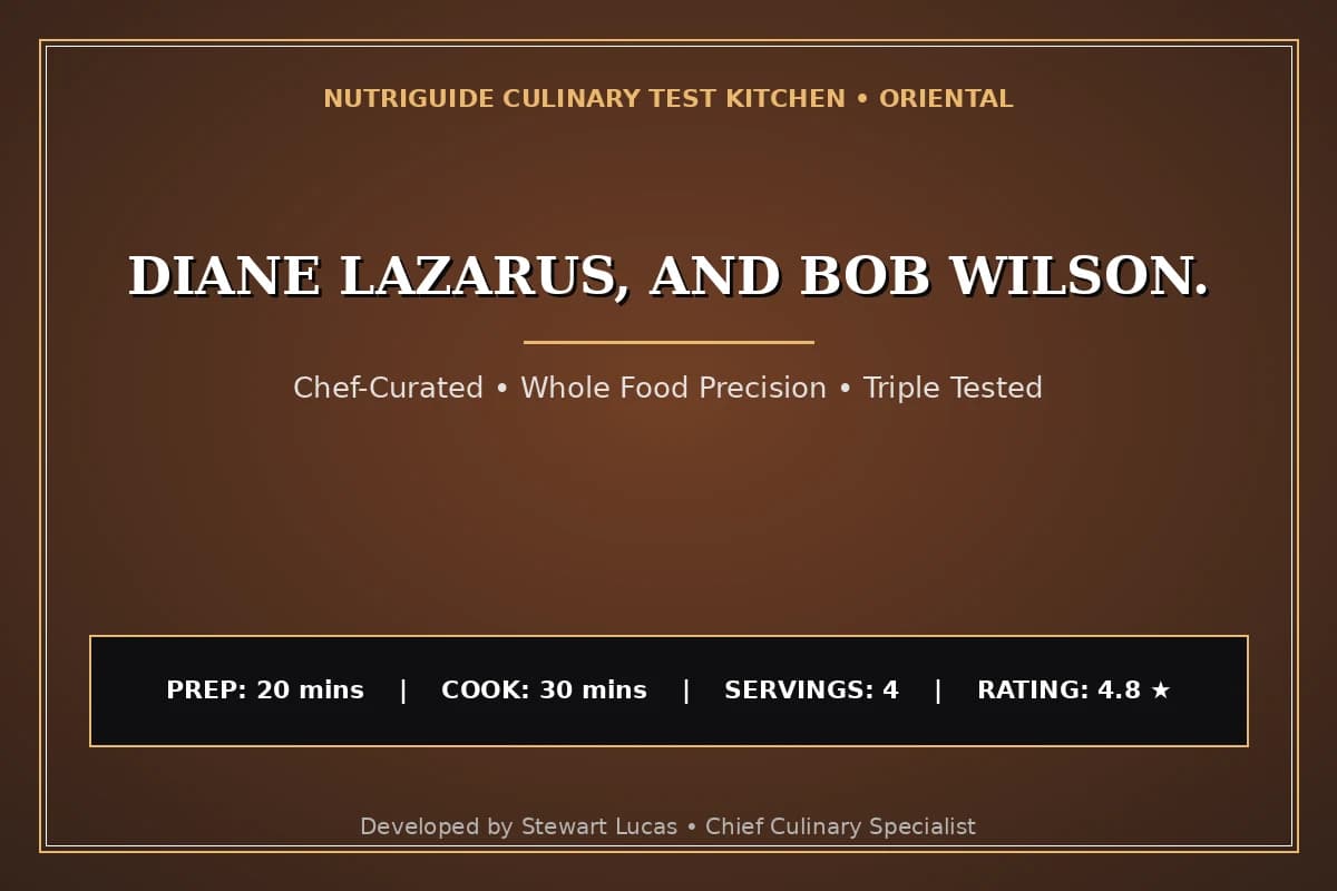 Diane Lazarus, And Bob Wilson.