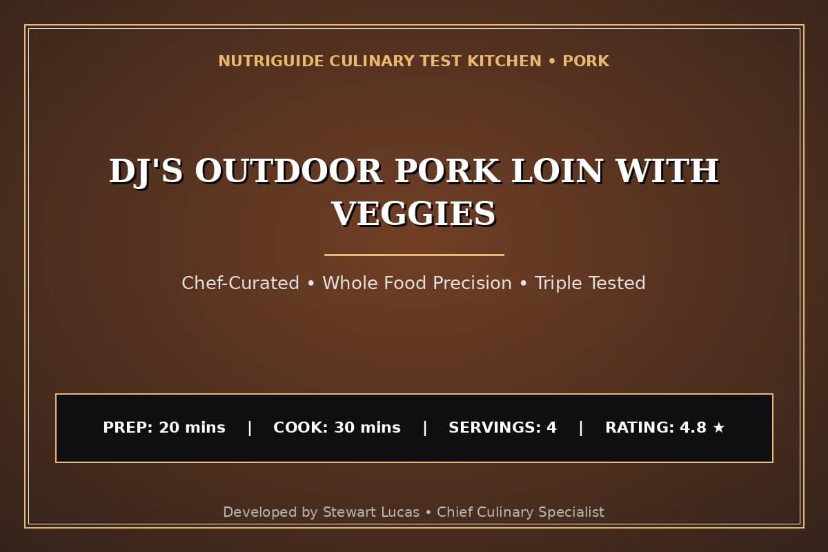 Dj'S Outdoor Pork Loin With Veggies
