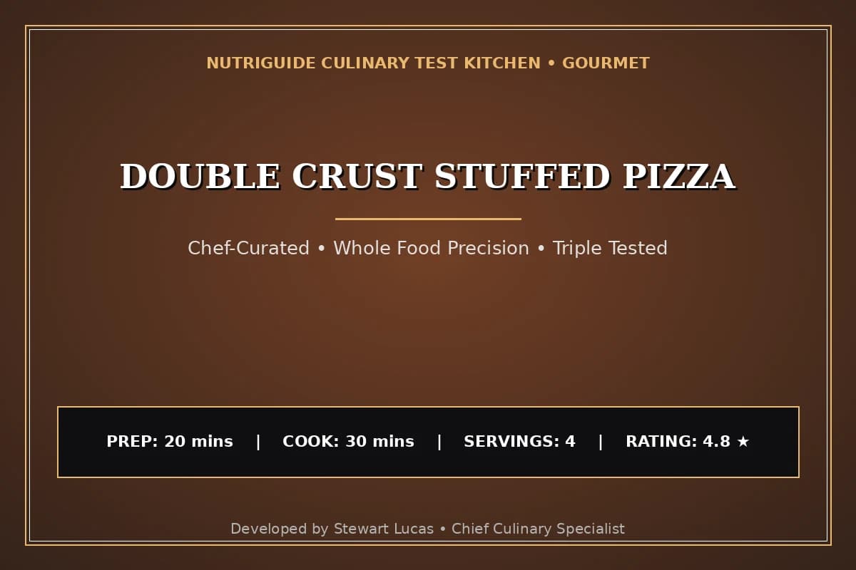 Double Crust Stuffed Pizza