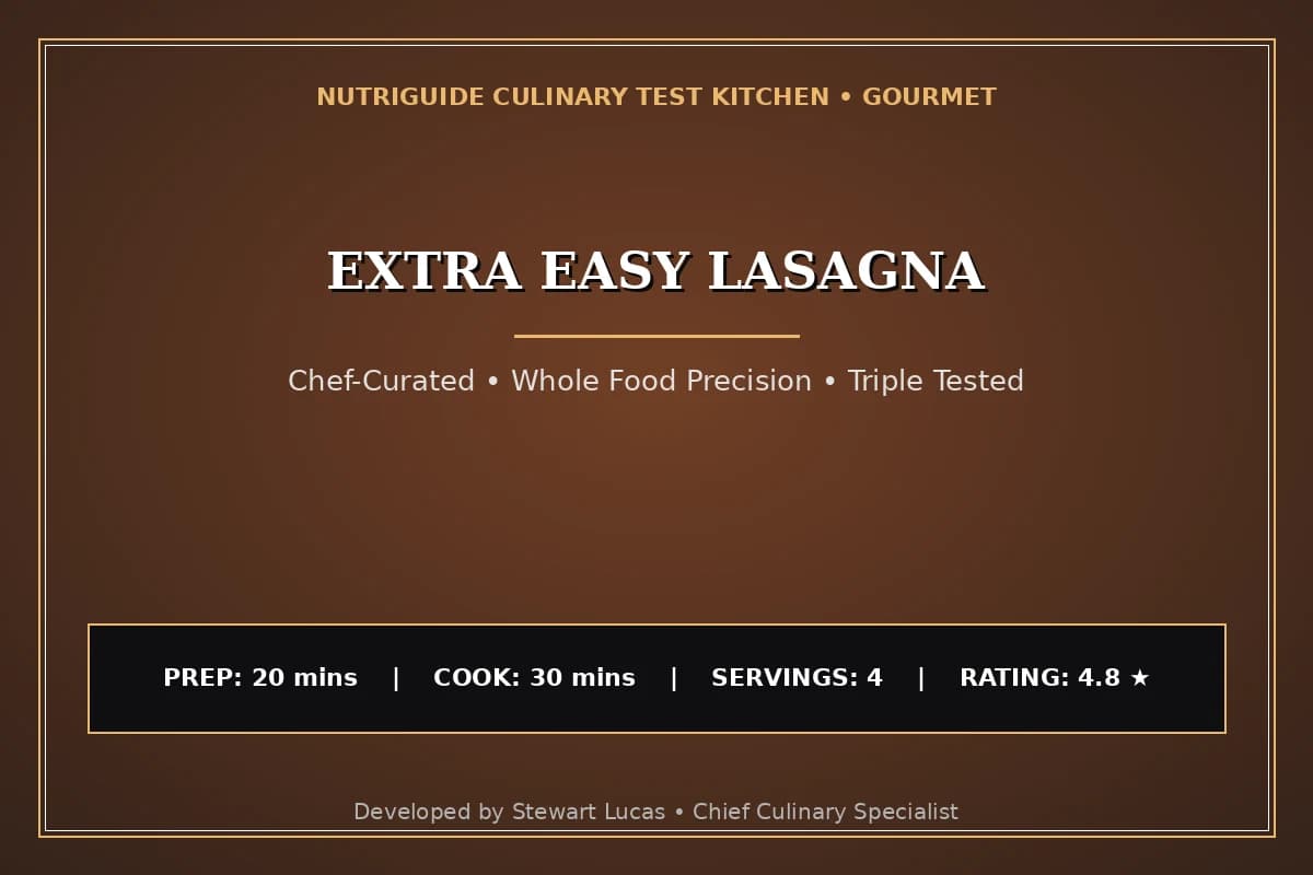 Extra Easy Lasagna