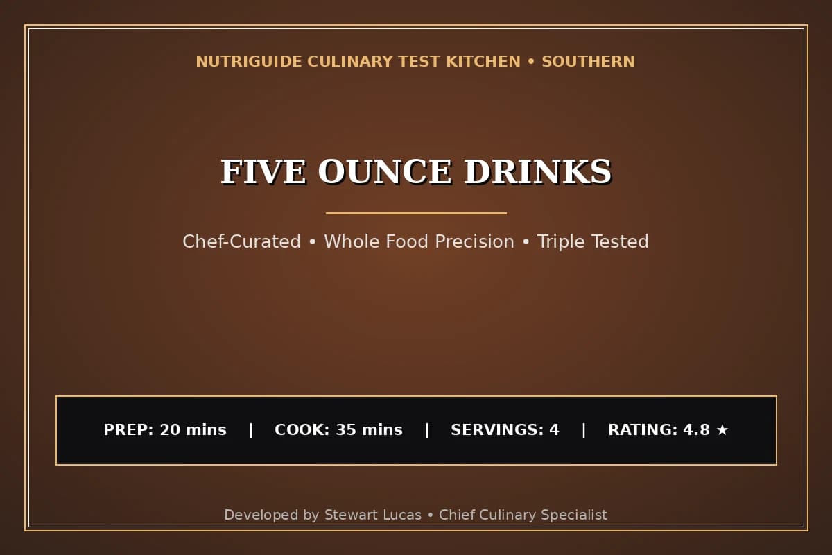 Five Ounce Drinks