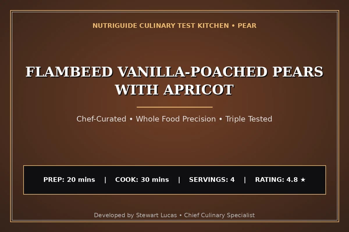 Flambeed Vanilla-Poached Pears With Apricot