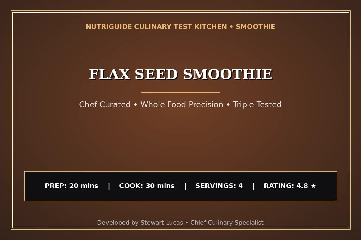 Flax Seed Smoothie