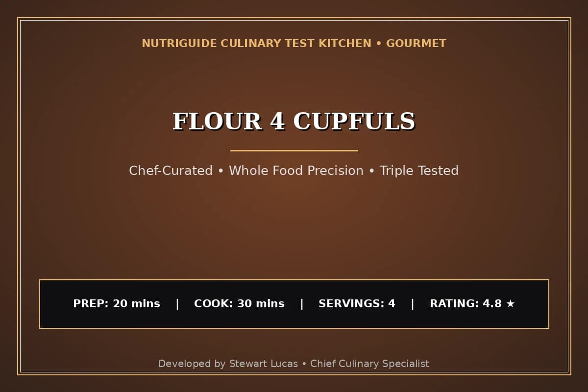 Flour 4 Cupfuls