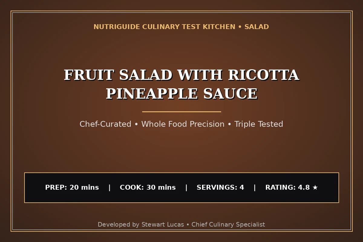Fruit Salad With Ricotta Pineapple Sauce