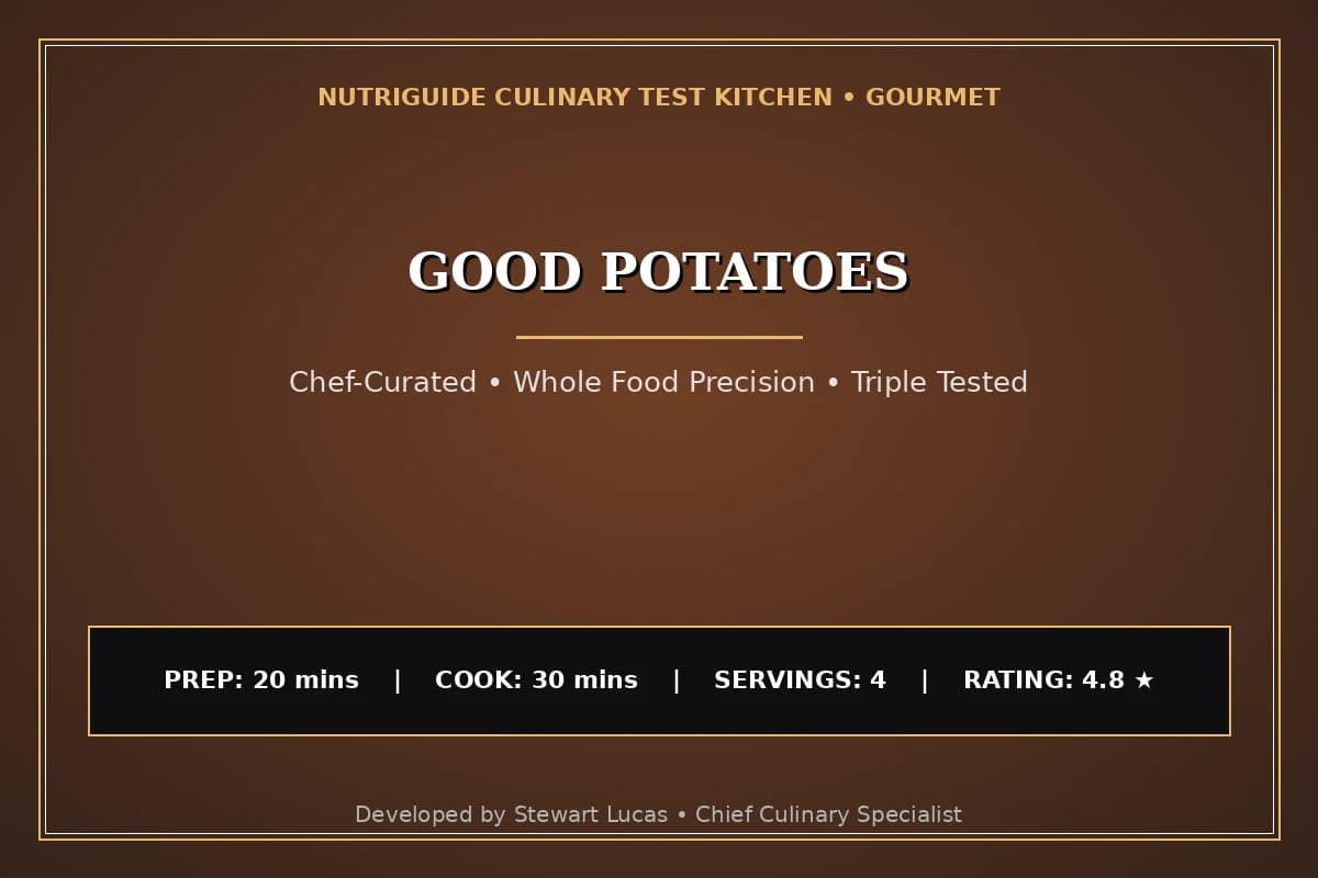 Good Potatoes