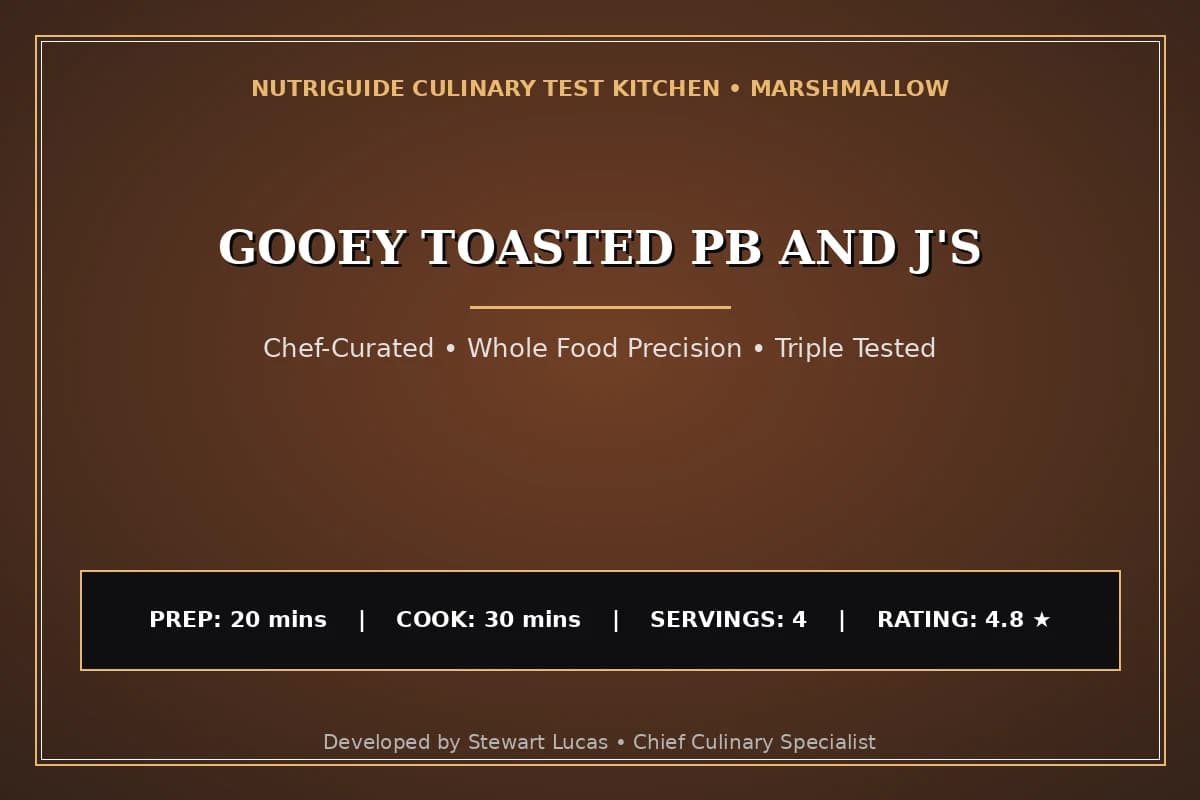 Gooey Toasted Pb And J'S