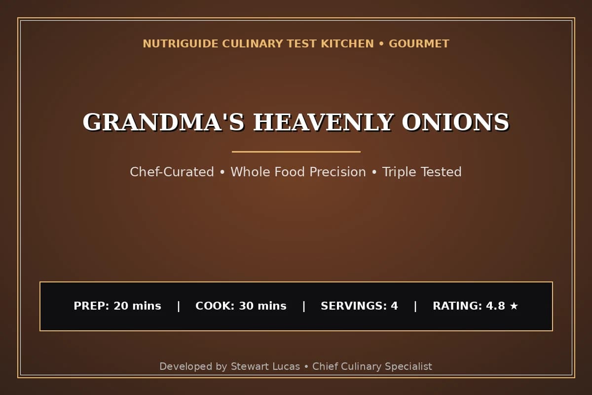 Grandma'S Heavenly Onions