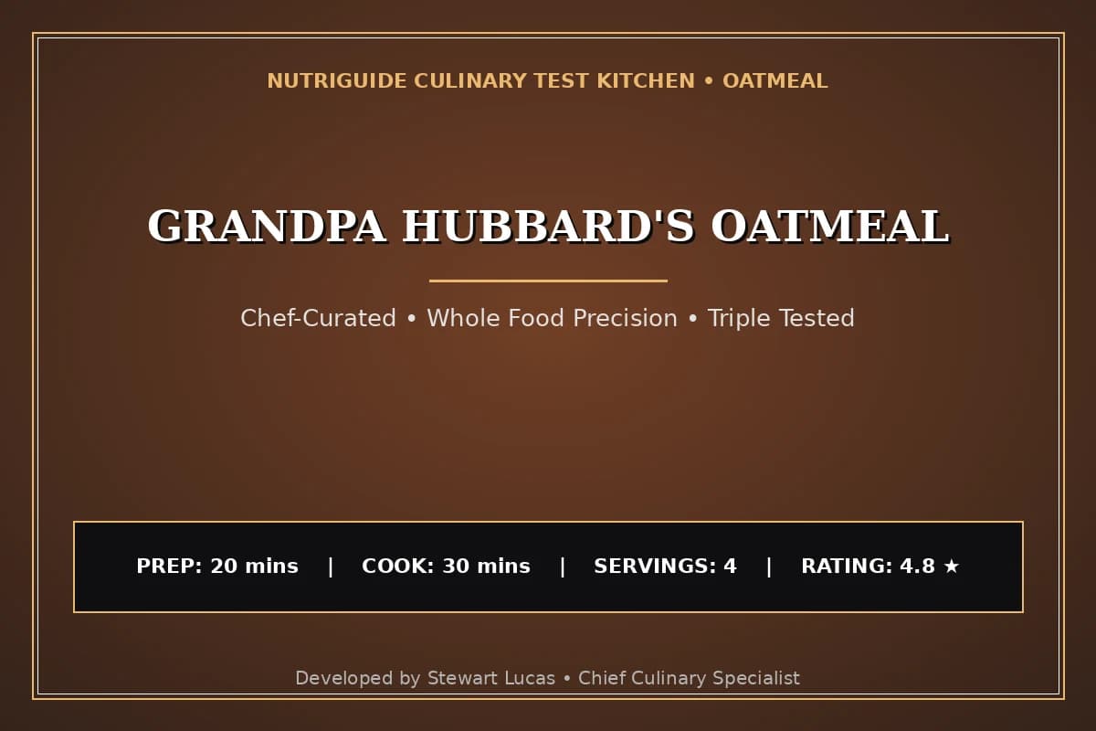 Grandpa Hubbard'S Oatmeal