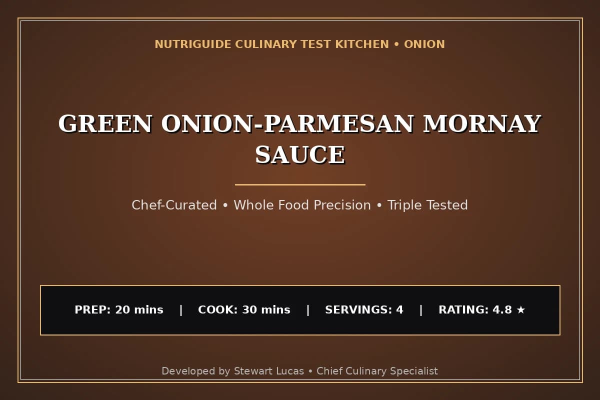 Green Onion-Parmesan Mornay Sauce
