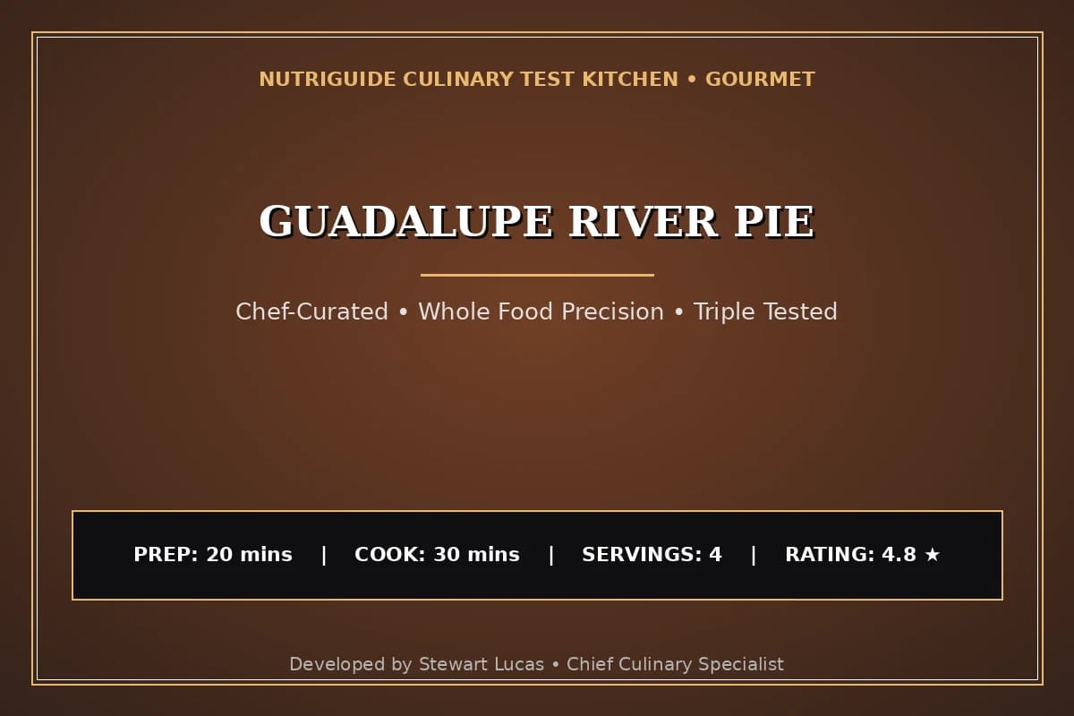 Guadalupe River Pie