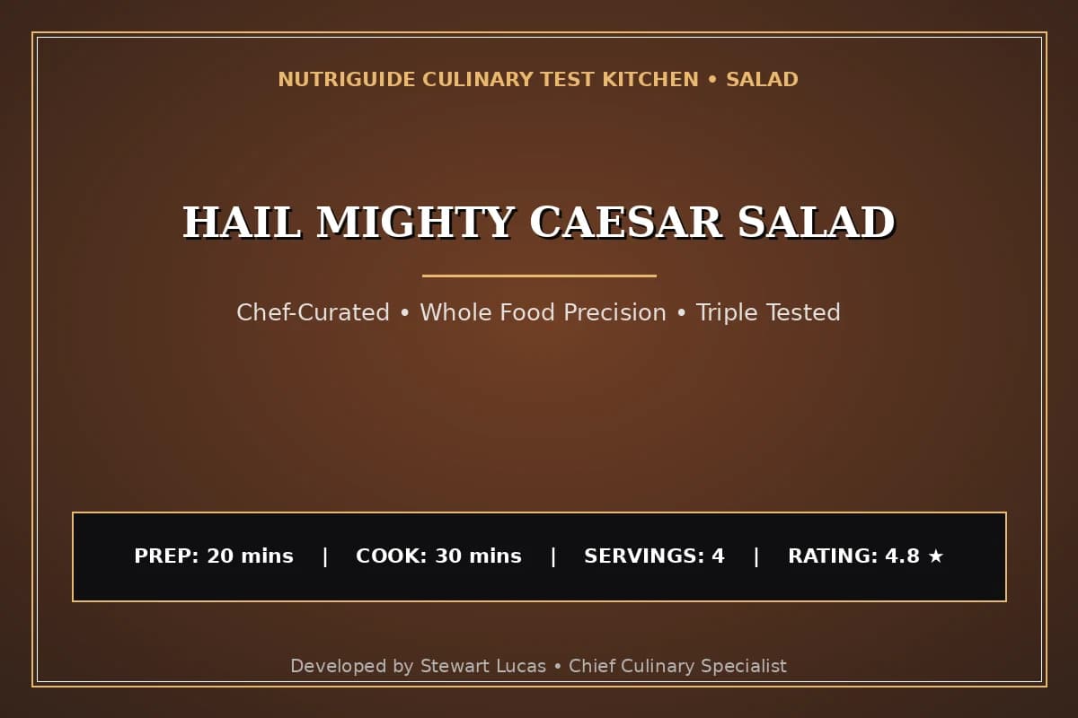 Hail Mighty Caesar Salad