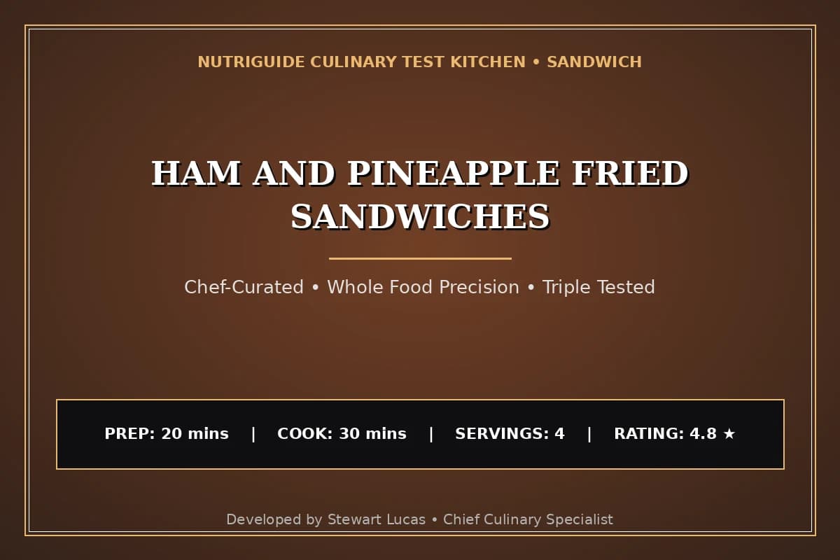 Ham And Pineapple Fried Sandwiches