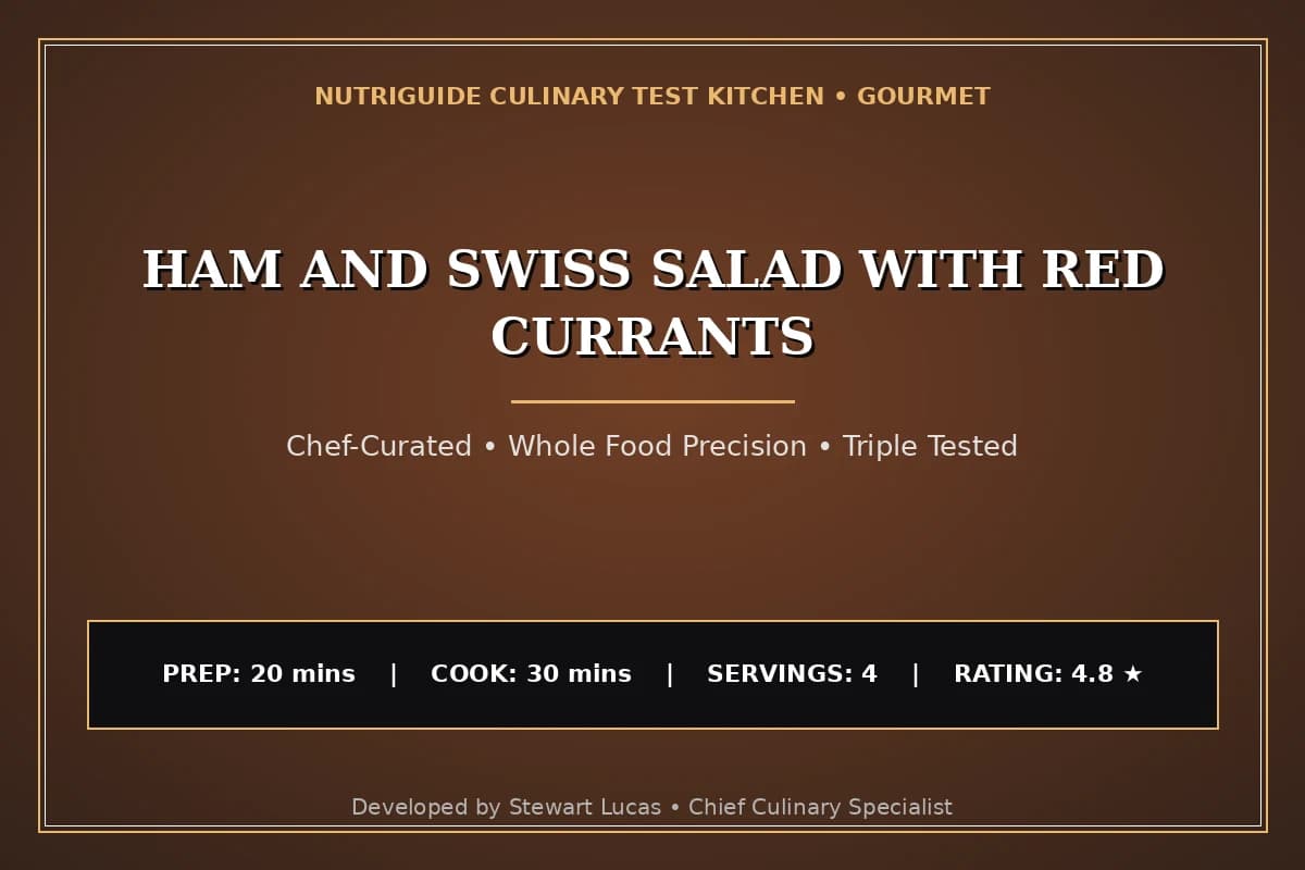 Ham And Swiss Salad With Red Currants