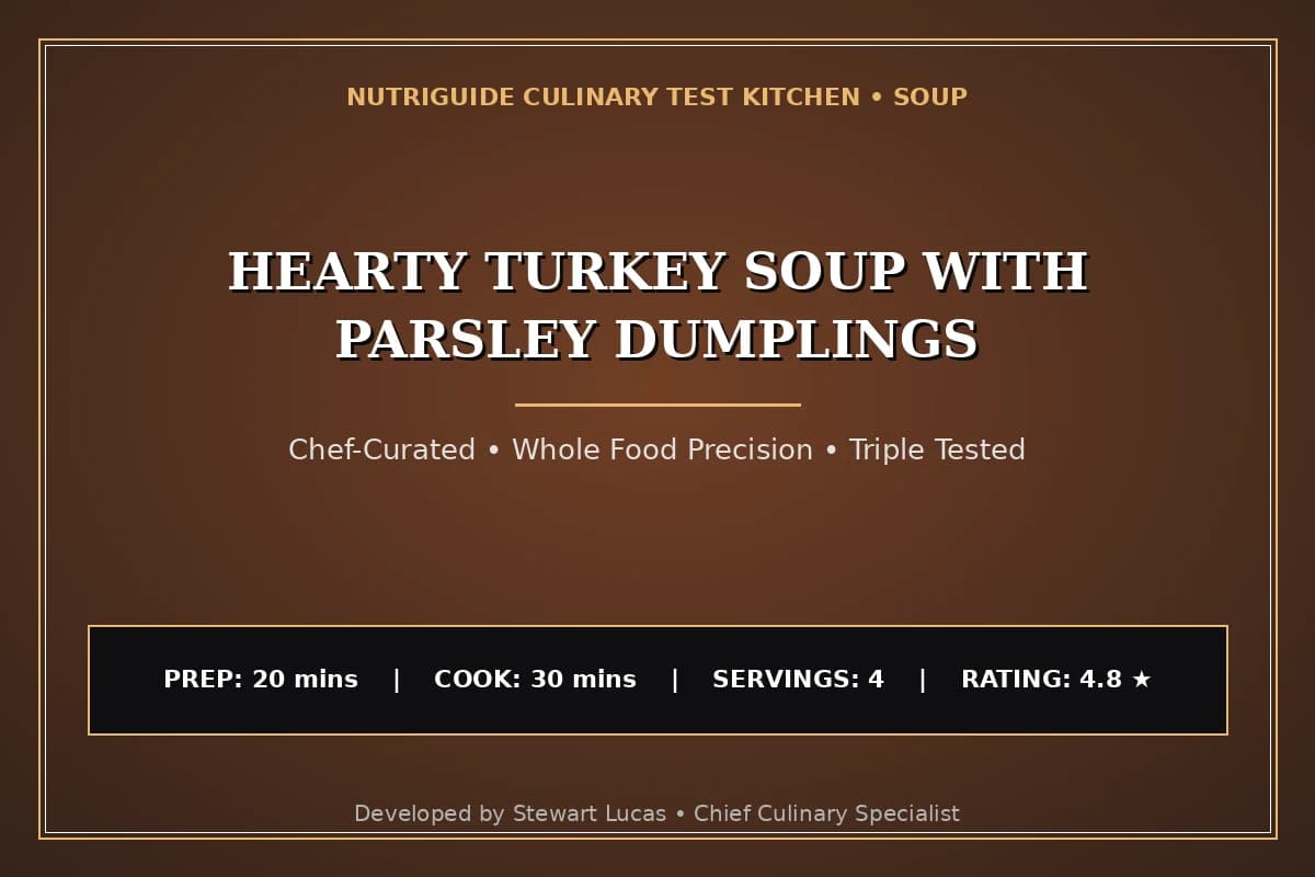 Hearty Turkey Soup With Parsley Dumplings