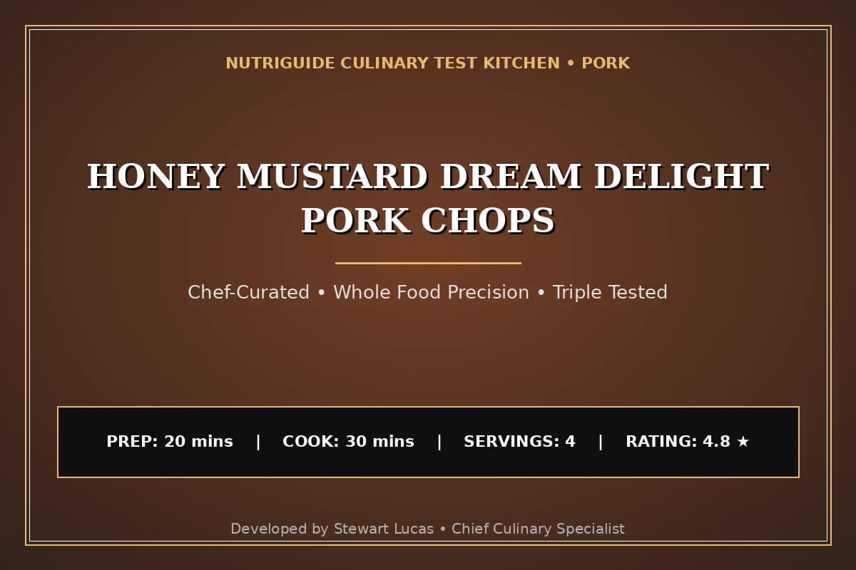 Honey Mustard Dream Delight Pork Chops