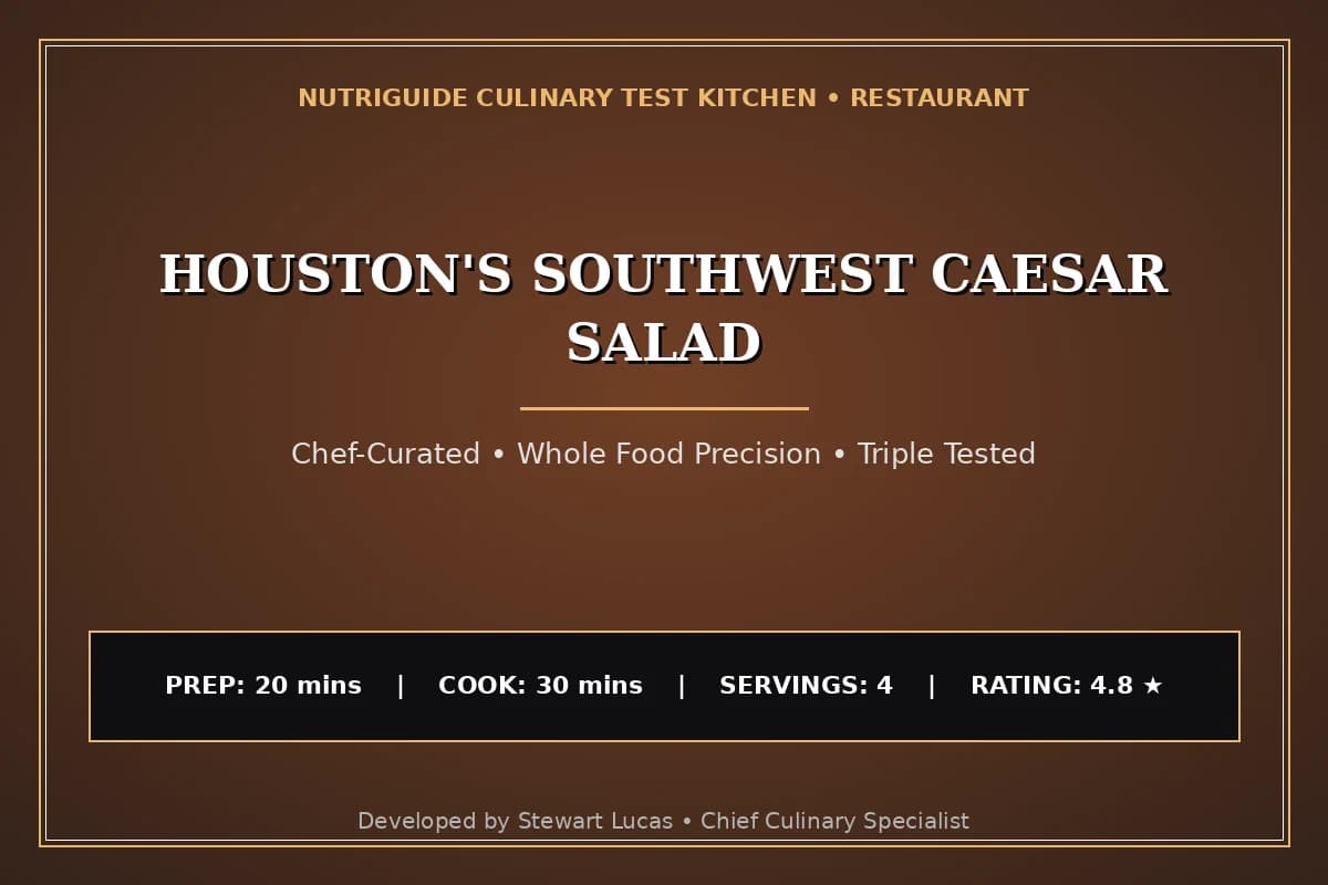 Houston'S Southwest Caesar Salad