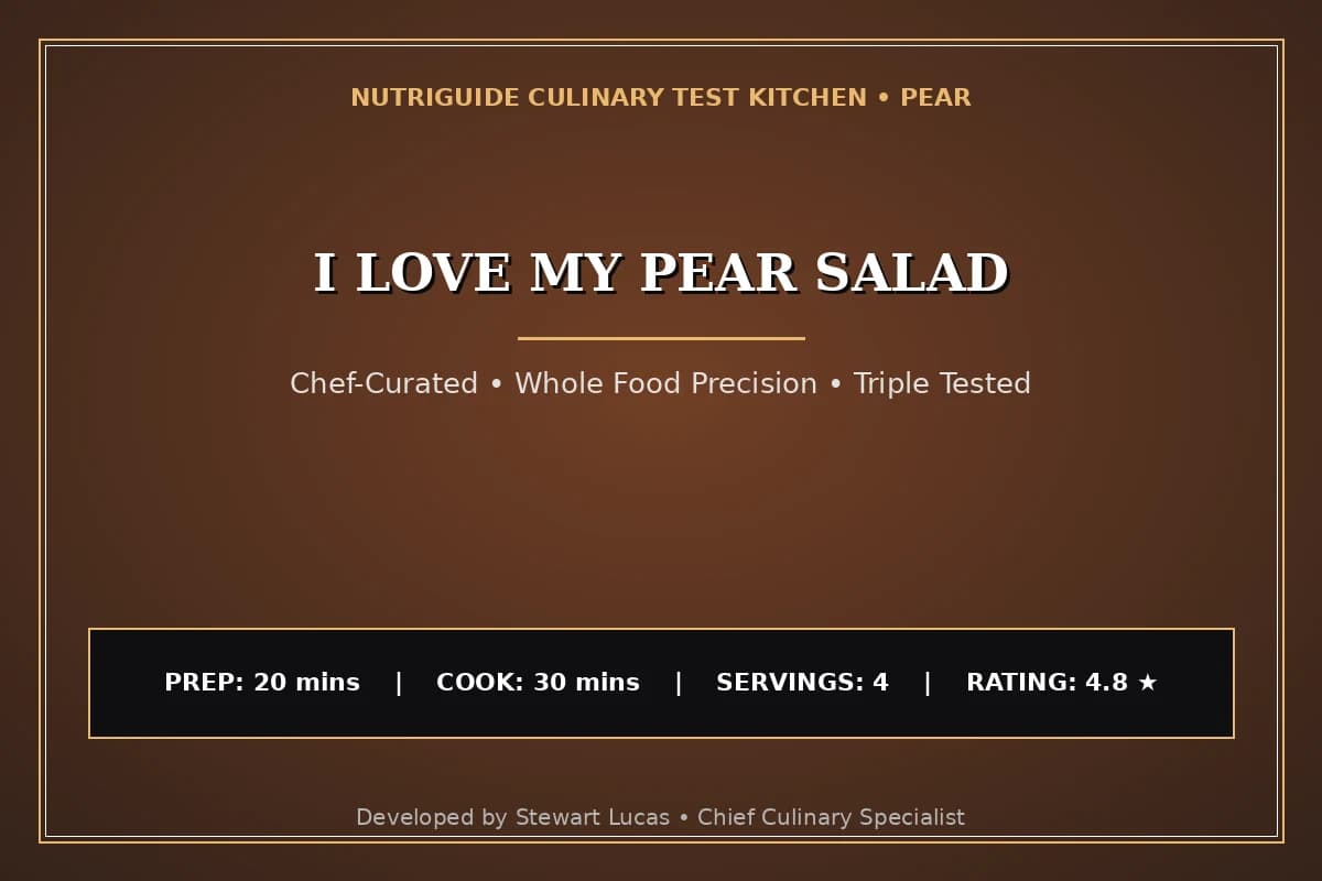 I Love My Pear Salad