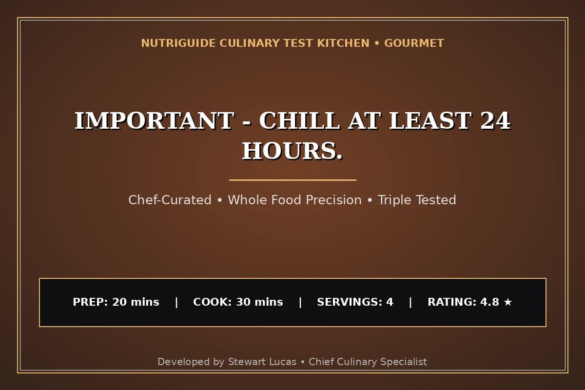 Important - Chill At Least 24 Hours.