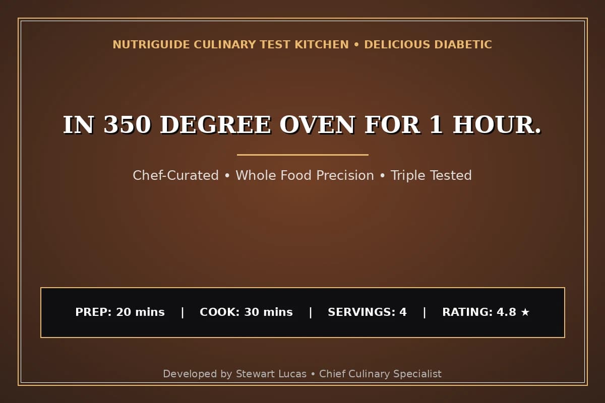 In 350 Degree Oven For 1 Hour.