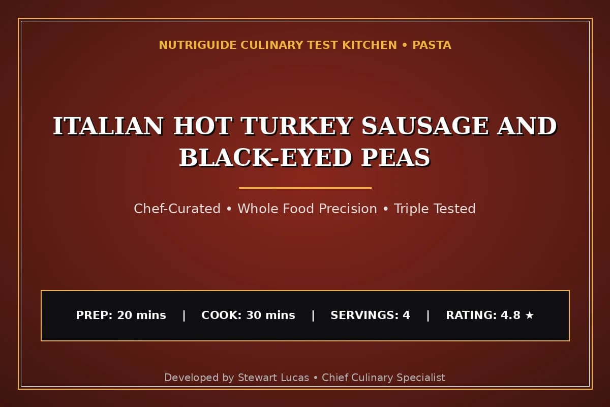 Italian Hot Turkey Sausage And Black-Eyed Peas
